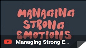 Managing Strong Emotions – Working Towards Wellbeing