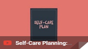 Self-Care Planning – Working Towards Wellbeing