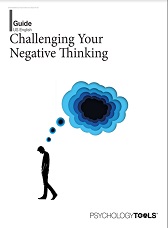 Challenging Your Negative Thinking