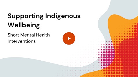 Supporting Indigenous Wellbeing