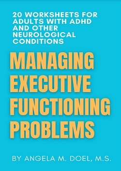Managing Executive Functioning Problems